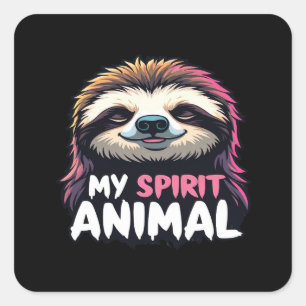 Pegatina Cuadrada Mi animal espiritual - Diseño holgazán relajado