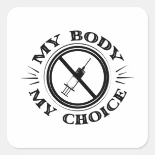 Pegatina Cuadrada Mi camiseta anti vacuna de mi elección