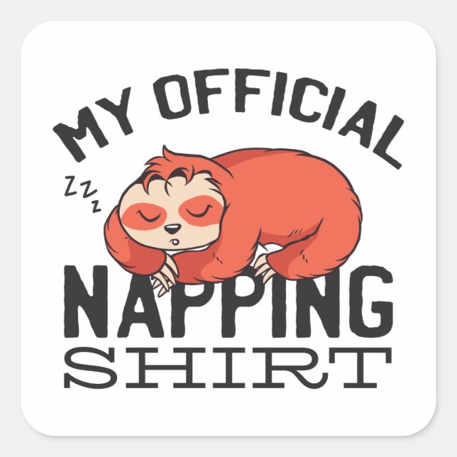 Pegatina Cuadrada Mi camiseta oficial para dormir la siesta - Lazy l (Anverso)