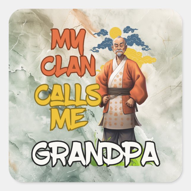 Pegatina Cuadrada Mi clan me llama abuelo - Día del padre (Anverso)