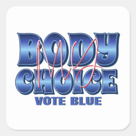 Pegatina Cuadrada Mi cuerpo mi elección