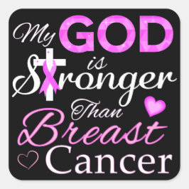 Pegatina Cuadrada Mi DIOS es más fuerte que el cáncer de mama