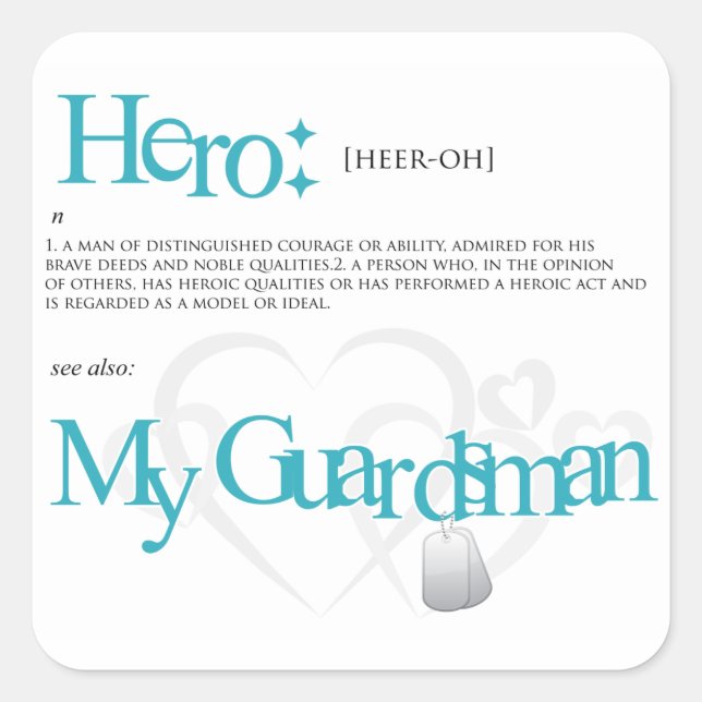 Pegatina Cuadrada Mi guardián, mi héroe (Anverso)
