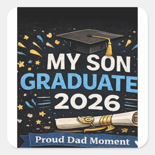 Pegatina Cuadrada Mi hijo se graduó 2026 (Anverso)