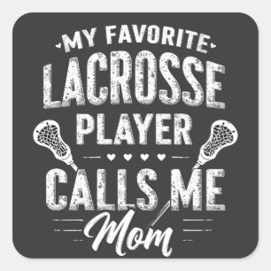 Pegatina Cuadrada Mi jugador favorito de Lacrosse me llama mamá