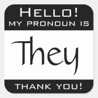 Mi pronombre es THEY