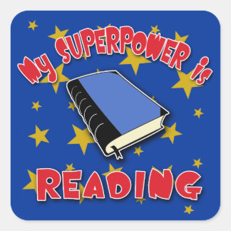 Pegatina Cuadrada Mi superpoder está leyendo
