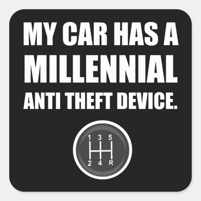 Pegatina Cuadrada Milenario Anti Theft Car Stick Shift Funny (Anverso)