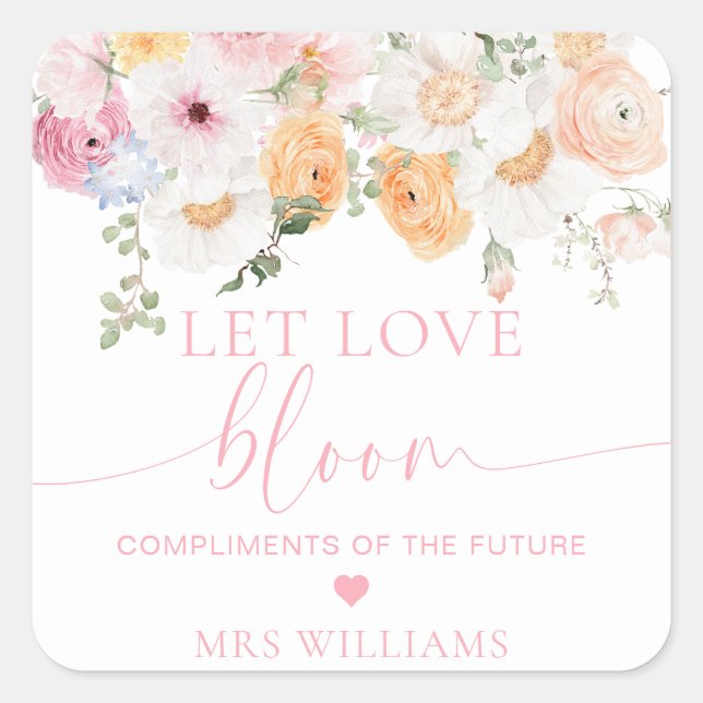 Pegatina Cuadrada Millie Floral Let Love Bloom Favor (Anverso)