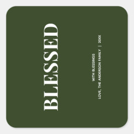 Pegatina Cuadrada Minimal BLESSED | Forest Green Holiday