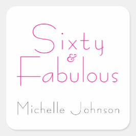 Pegatina Cuadrada Minimalist Pink 60 & Fabulous 60th Birthday Party