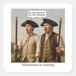 Pegatina Cuadrada Minutemen in training.