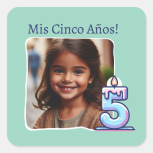Pegatina Cuadrada Mis cinco años de cumpleaños con foto