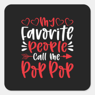 Pegatina Cuadrada Mis Favoritos Me Llaman Poppop