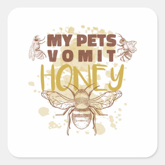 Pegatina Cuadrada Mis Mascotas Vomit Honey - Divertido apicultor (Anverso)
