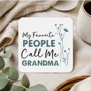 Pegatina Cuadrada Mis personas favoritas me llaman abuela 