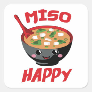 Pegatina Cuadrada Miso Happy Funny Food Kawaii