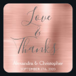 Pegatina Cuadrada Moda de oro rosa rosa de amor metálico y gracias<br><div class="desc">Rubor Pink - Oro Rosa y Tipografía Gris Carbón Script Faux Faux Metalizado Metallic Elegant Love and Gracias - Gracias Favor Pegatina que se puede usar como Sello para sobres. Este pegatina se puede personalizar para incluir su nombre y fecha de boda. Este pegatina forma parte de una colección de...</div>