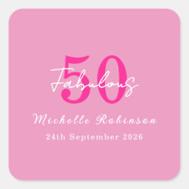 Pegatina Cuadrada Modern 50 and Fabulous Pink 50th Birthday Party