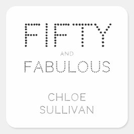 Pegatina Cuadrada Modern Fifty and Fabulous Bold 50th Birthday Party