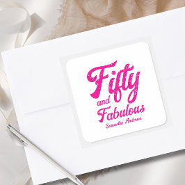 Pegatina Cuadrada Modern Fifty and Fabulous Pink 50th Birthday Party