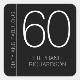 Pegatina Cuadrada Modern Minimal Sixty and Fabulous 60th Birthday
