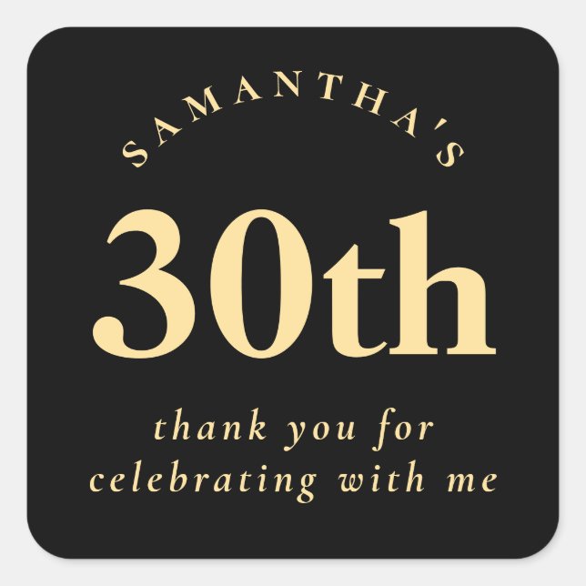Pegatina Cuadrada Moderno 30 cumpleaños Black and Gold Gracias (Anverso)