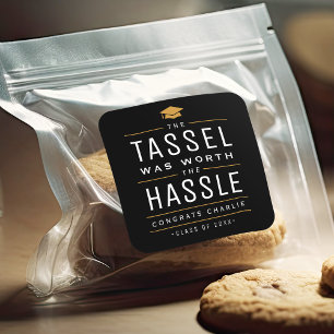 Pegatina Cuadrada Moderno, la tassel valía la pena la difícil gradua