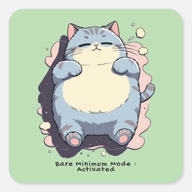 Pegatina Cuadrada Modo de Mínimo Activado – Estado de Ánimo Relatabl (Anverso)