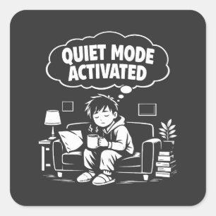 Pegatina Cuadrada Modo Silencio Activado
