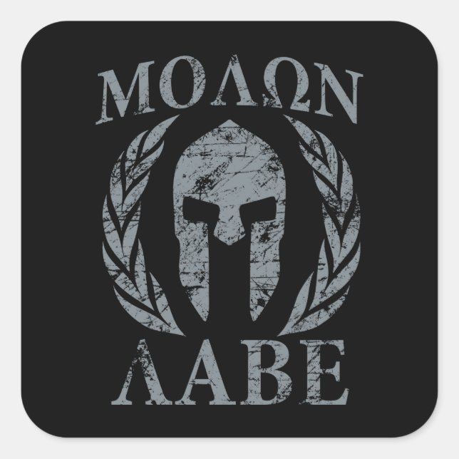 Pegatina Cuadrada Molon Labe agarra armadura espartana (Anverso)