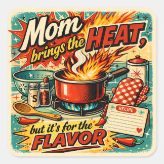 Pegatina Cuadrada Mom brings the heat
