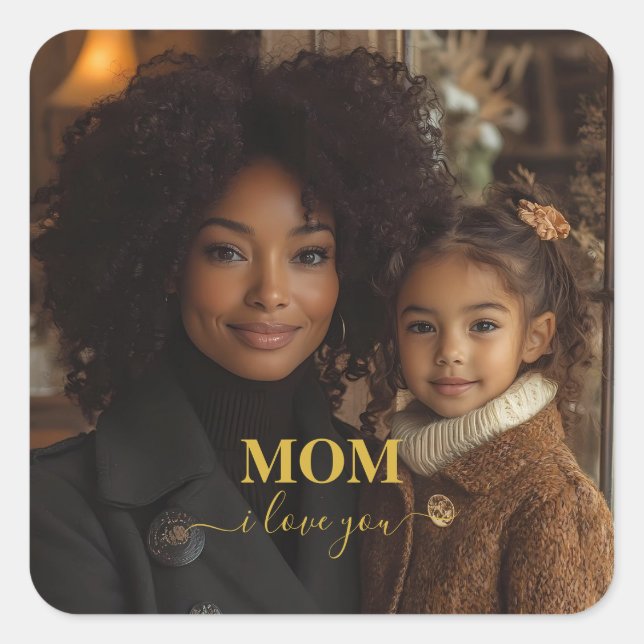 Pegatina Cuadrada Mom i love you (Anverso)
