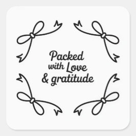 Pegatina Cuadrada Monochrome style Packed with Love & Gratitude 