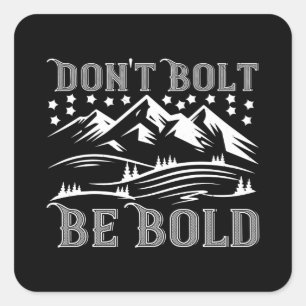 Pegatina Cuadrada Montañismo - No se pierda la audacia