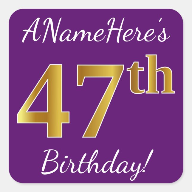Pegatina Cuadrada Morado, Faux Gold 47th Birthday + Nombre personali (Anverso)