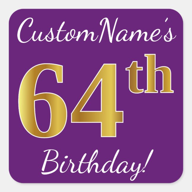 Pegatina Cuadrada Morado, Faux Gold 64th Birthday + Nombre personali (Anverso)