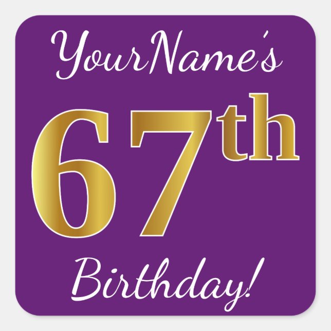 Pegatina Cuadrada Morado, Faux Gold 67th Birthday + Nombre personali (Anverso)