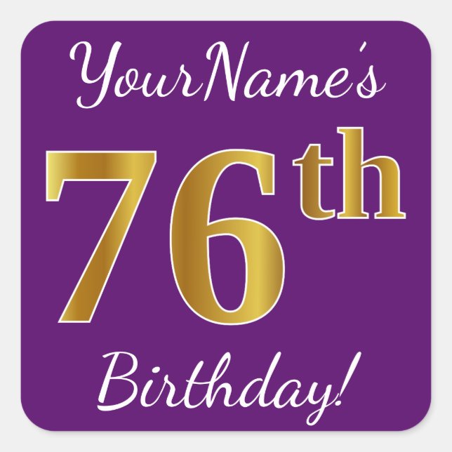 Pegatina Cuadrada Morado, Faux Gold 76th Birthday + Nombre personali (Anverso)