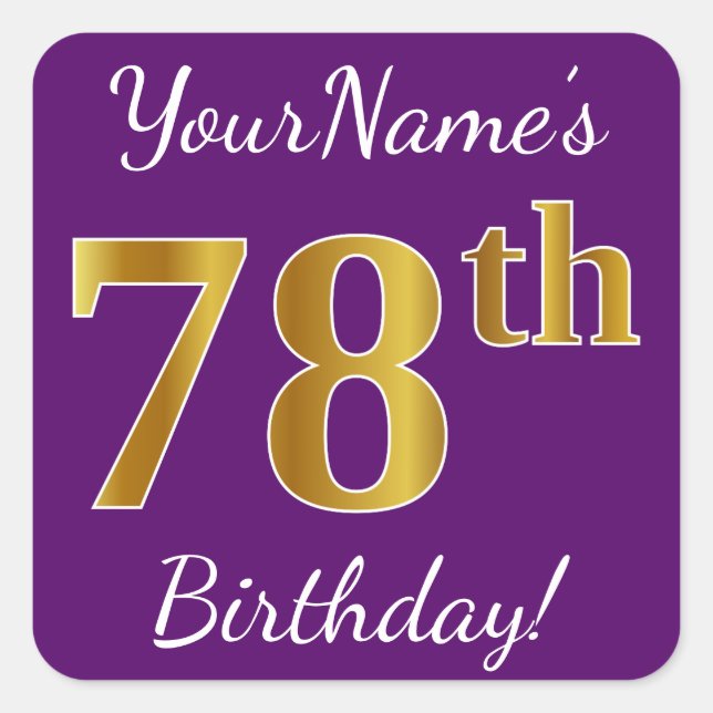 Pegatina Cuadrada Morado, Faux Gold 78th Birthday + Nombre personali (Anverso)