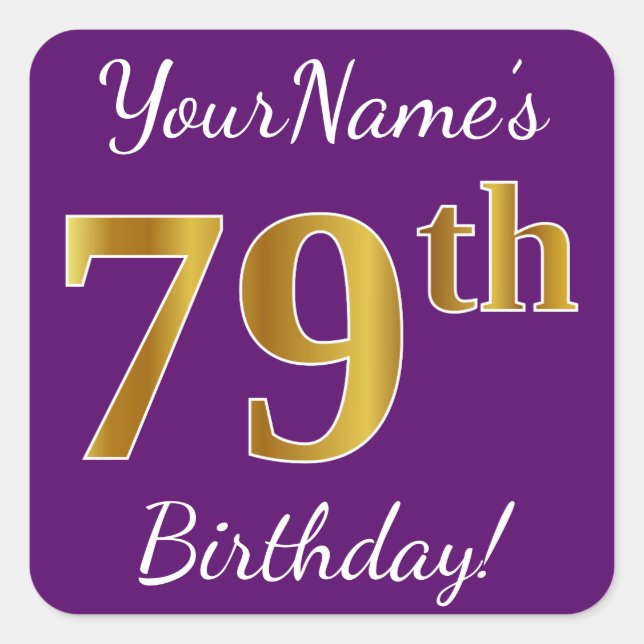 Pegatina Cuadrada Morado, Faux Gold 79th Birthday + Nombre personali (Anverso)