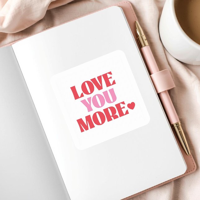 Pegatina Cuadrada More Amor Por Favor Valentine (Subido por el creador)