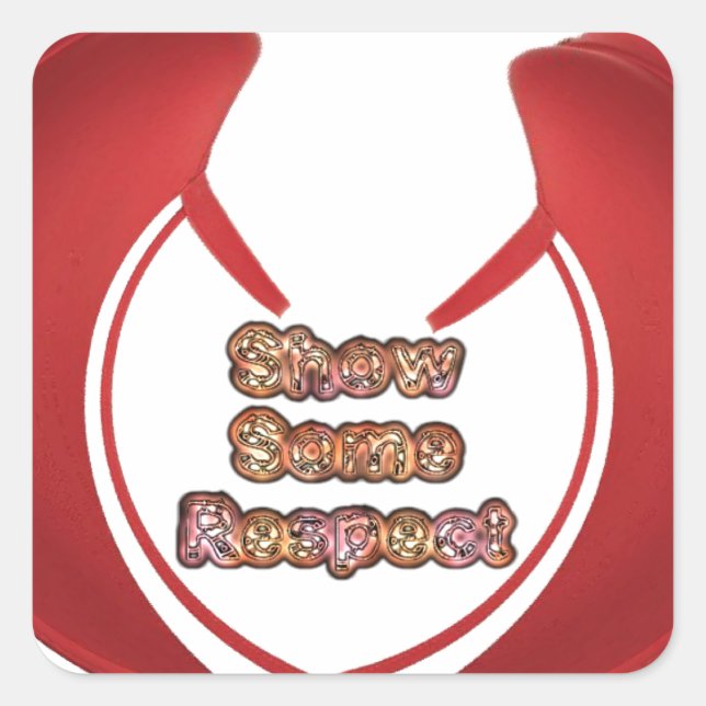 Pegatina Cuadrada Mostrar algunas imágenes de respeto (Anverso)