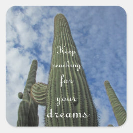 Pegatina Cuadrada Motivación Saguaro Cactus cielo azul Inspirador