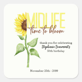 Pegatina Cuadrada Motivational Midlife Sunflower Bloom 50th Birthday
