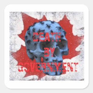PEGATINA CUADRADA MUERTE DEL GOBIERNO