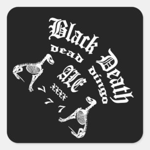 Pegatina Cuadrada Muerte negra 777 - Dingo muerto