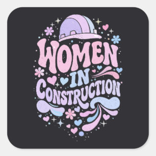 Pegatina Cuadrada Mujeres en la Construcción Empoderamiento Retro