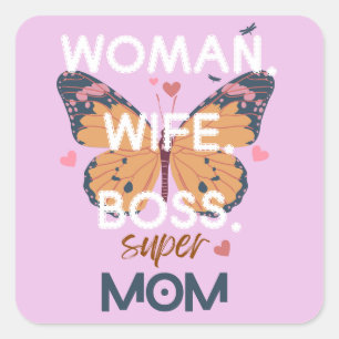 Pegatina Cuadrada Mujeres, esposa, jefa, supermamá