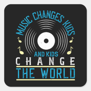 Pegatina Cuadrada Música - Música Y Niños Cambian El Mundo